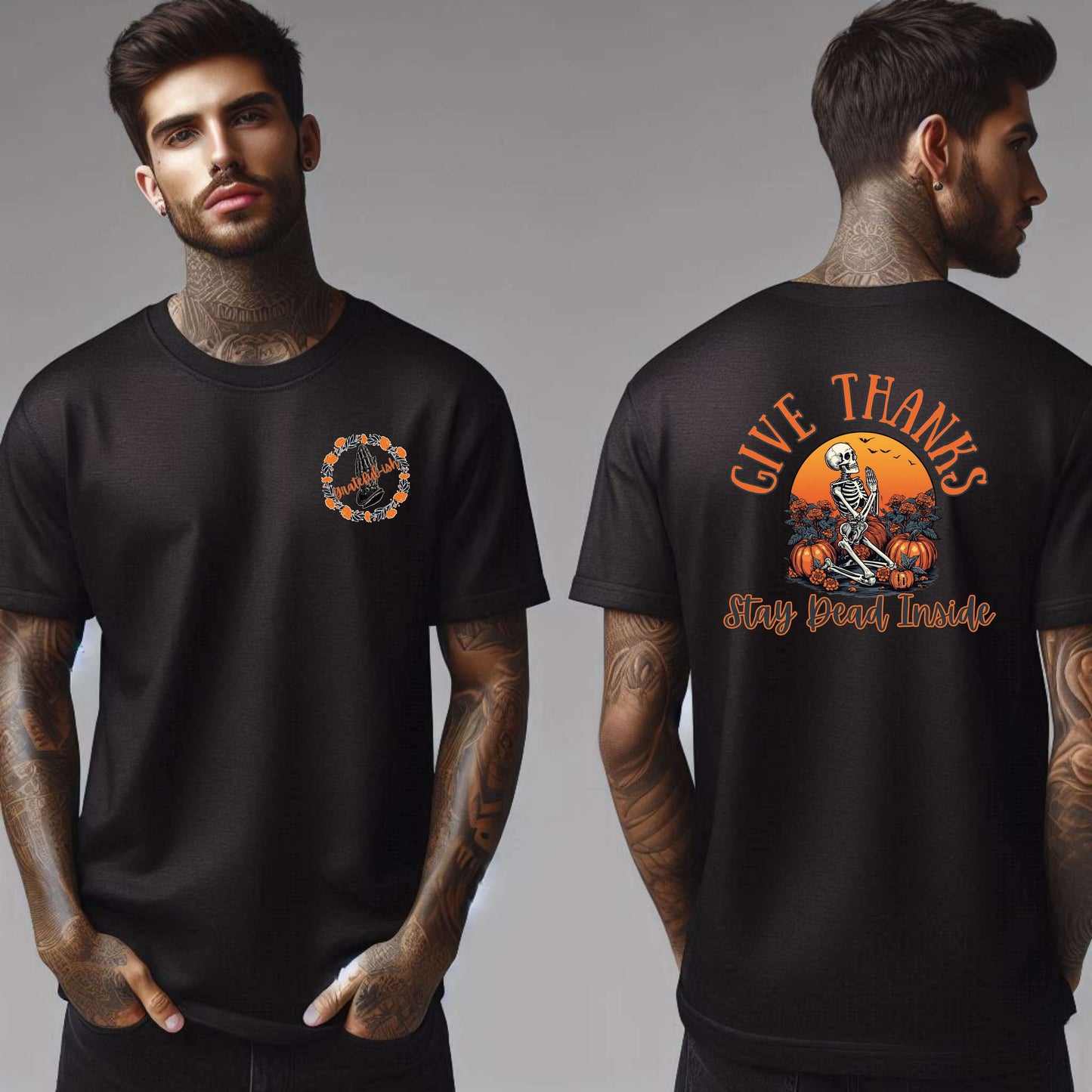 Grateful-ish Give Thanks Stay Dead Inside T-Shirt