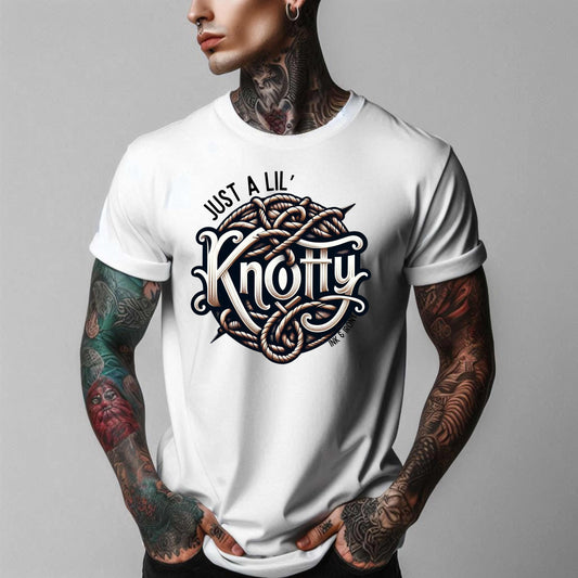 Just A Lil' Knotty T-Shirt