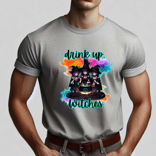 Drink Up Witches - Halloween T-Shirt