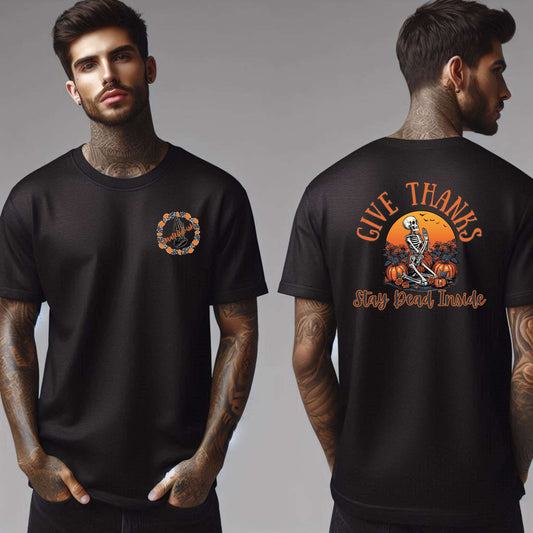 Grateful-ish Give Thanks Stay Dead Inside T-Shirt