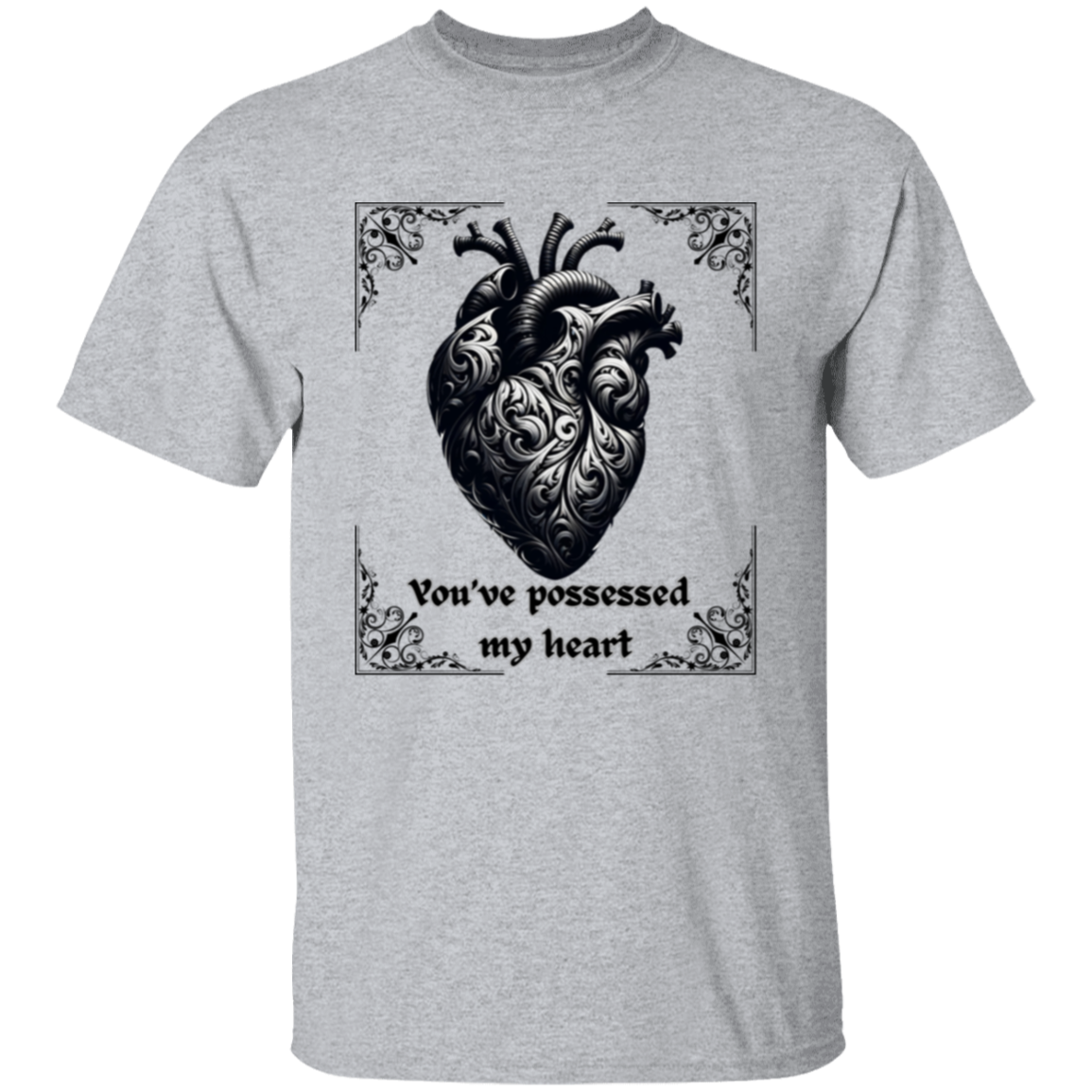 Camiseta "Has poseído mi corazón"
