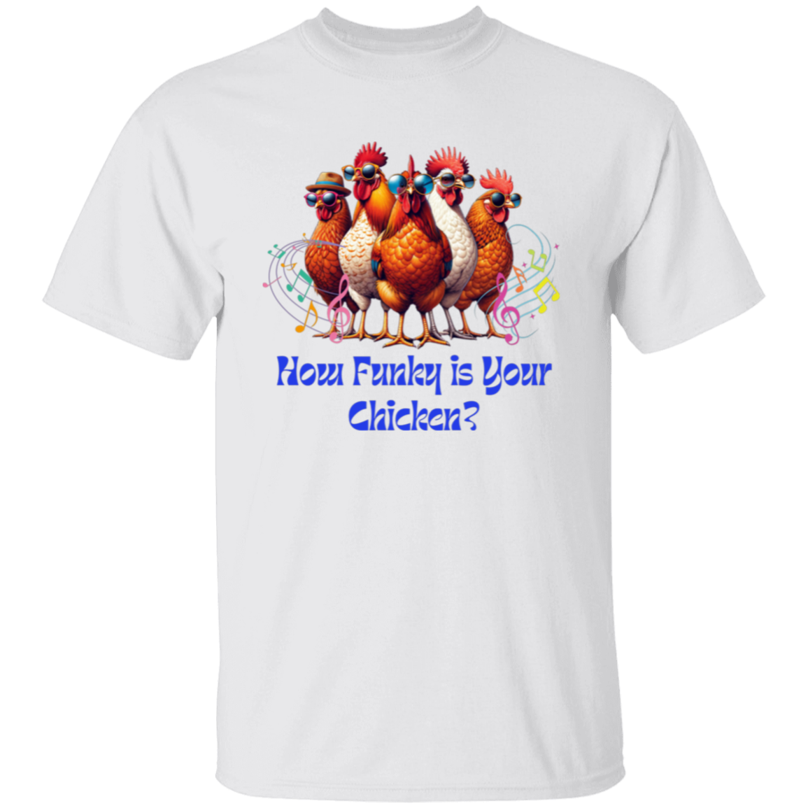 Camiseta "Qué divertida es tu gallina"