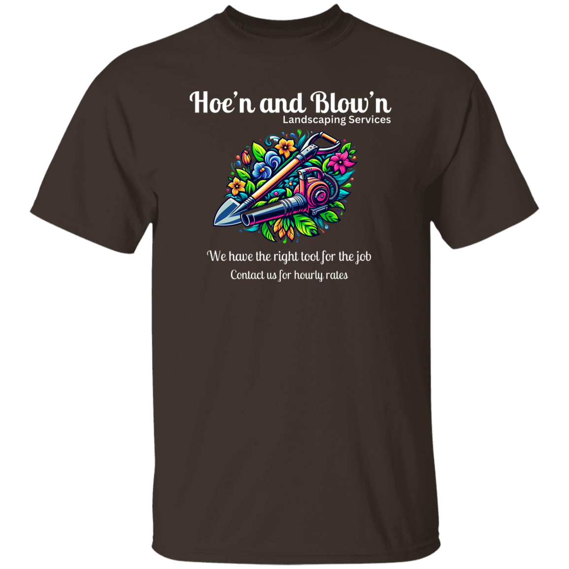 Camiseta Hoe'n y Blow'n