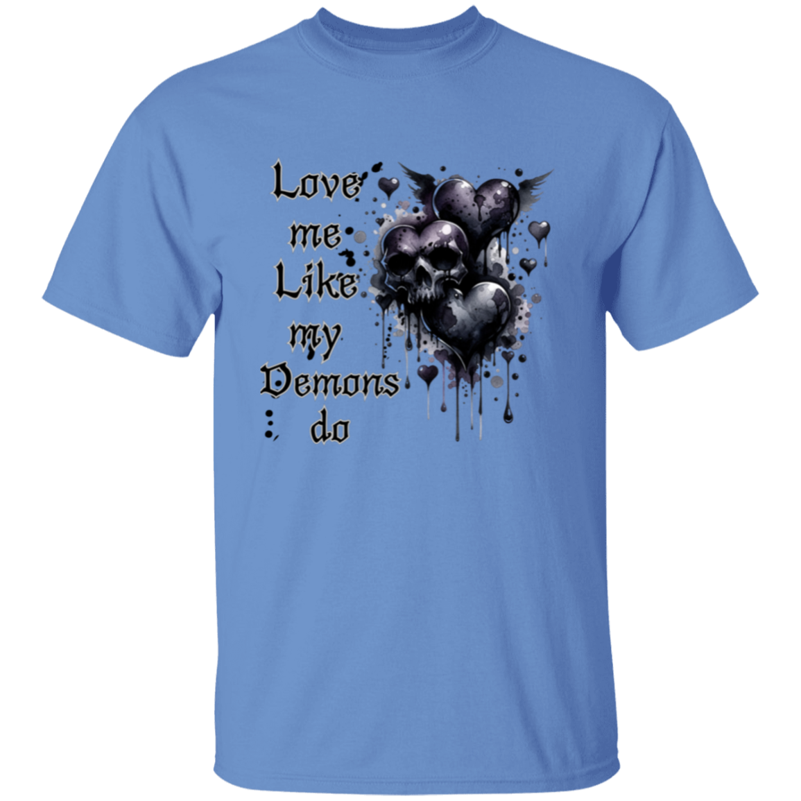 Camiseta "Ámame como lo hacen mis demonios"
