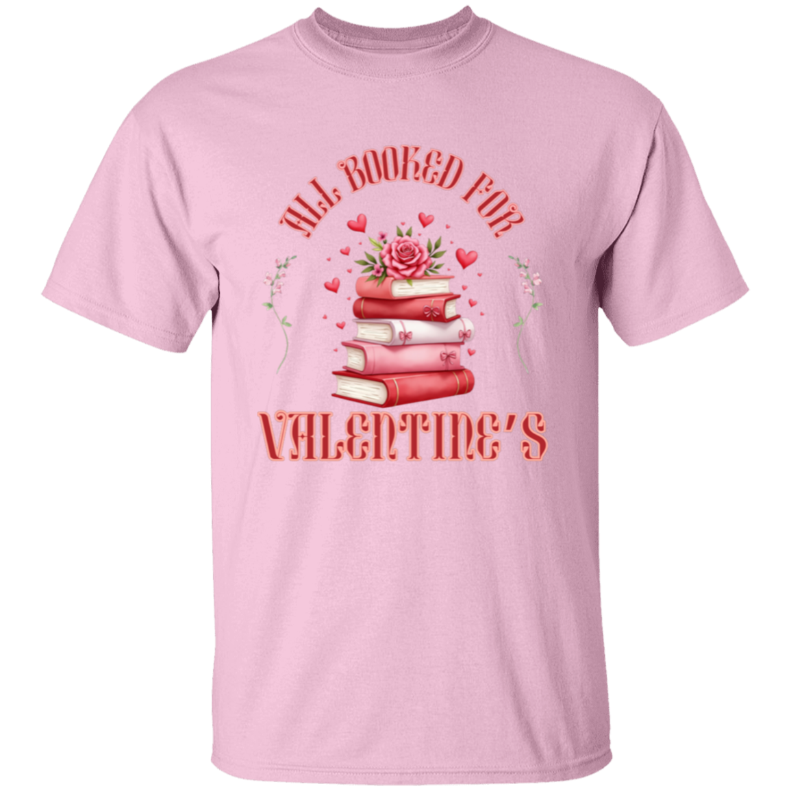 Camiseta con todo reservado para San Valentín