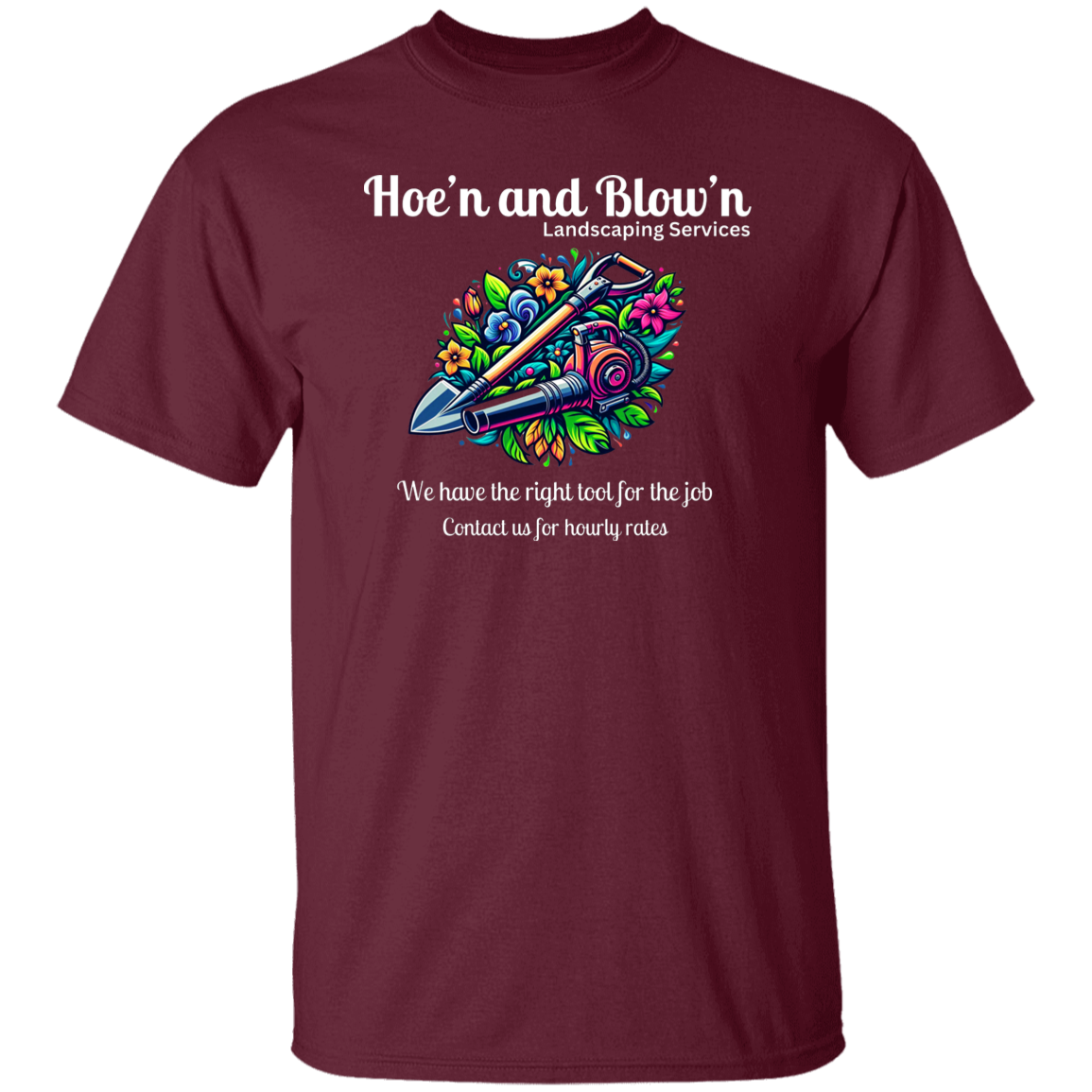 Camiseta Hoe'n y Blow'n