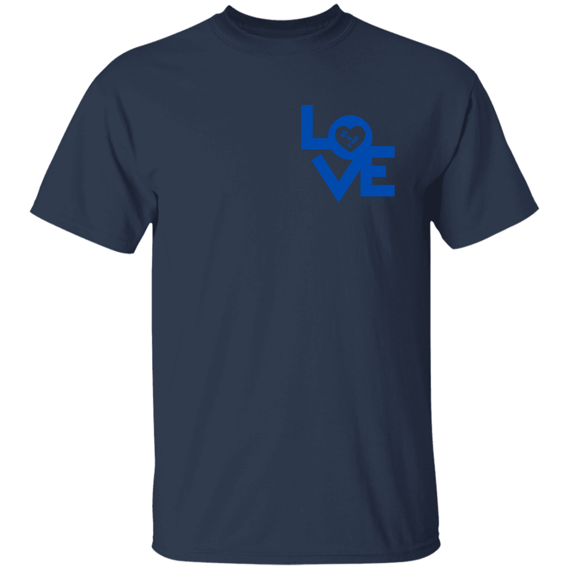 Love in Blue on Front and Back T-Shirt