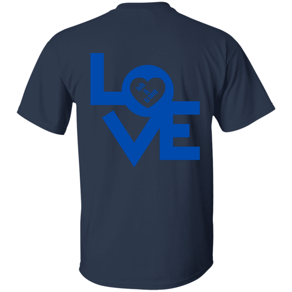 Love in Blue on Front and Back T-Shirt