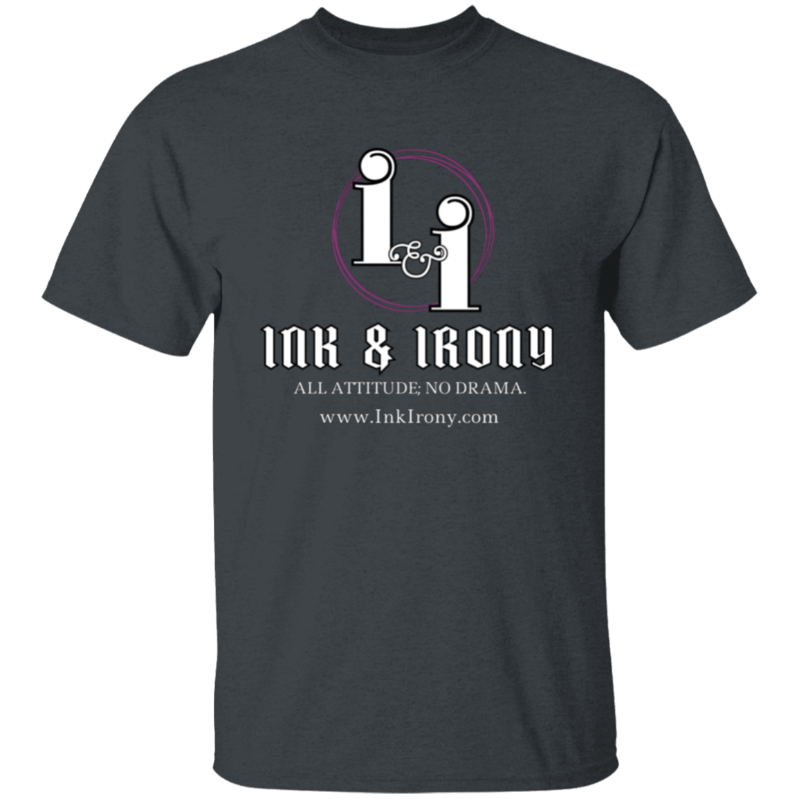 Ink & Irony T-Shirt