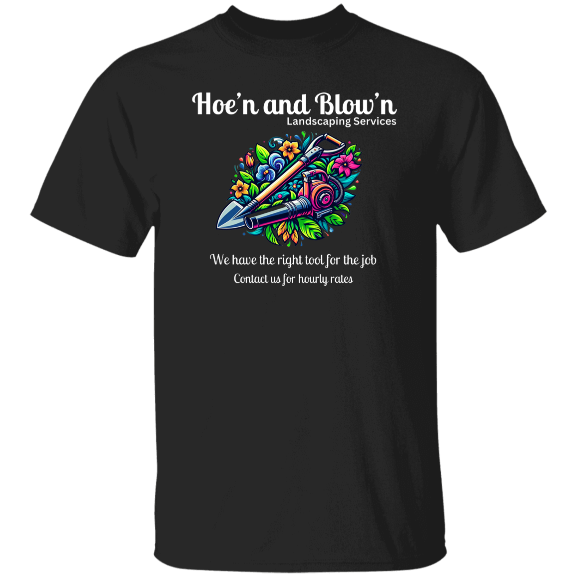 Camiseta Hoe'n y Blow'n