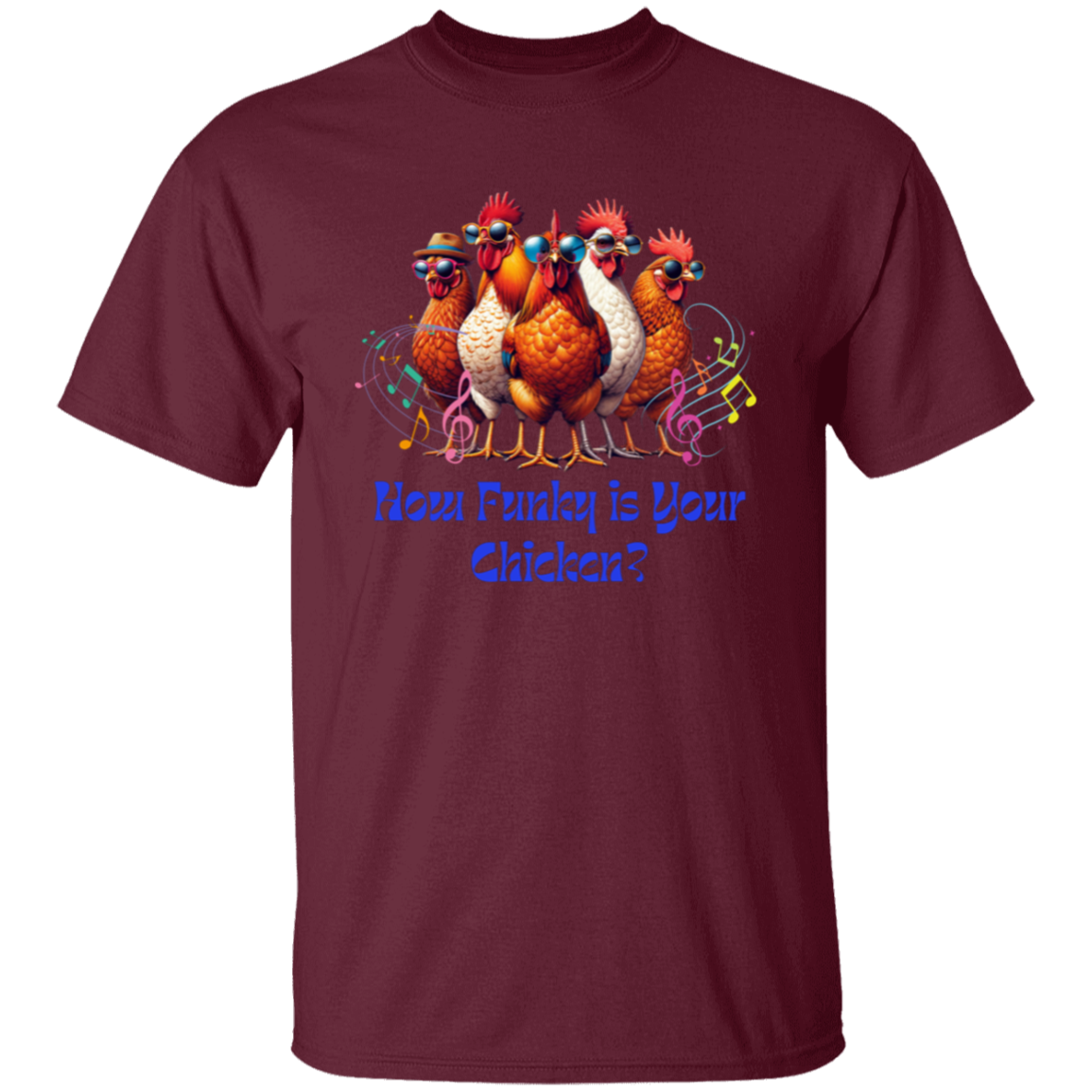 Camiseta "Qué divertida es tu gallina"