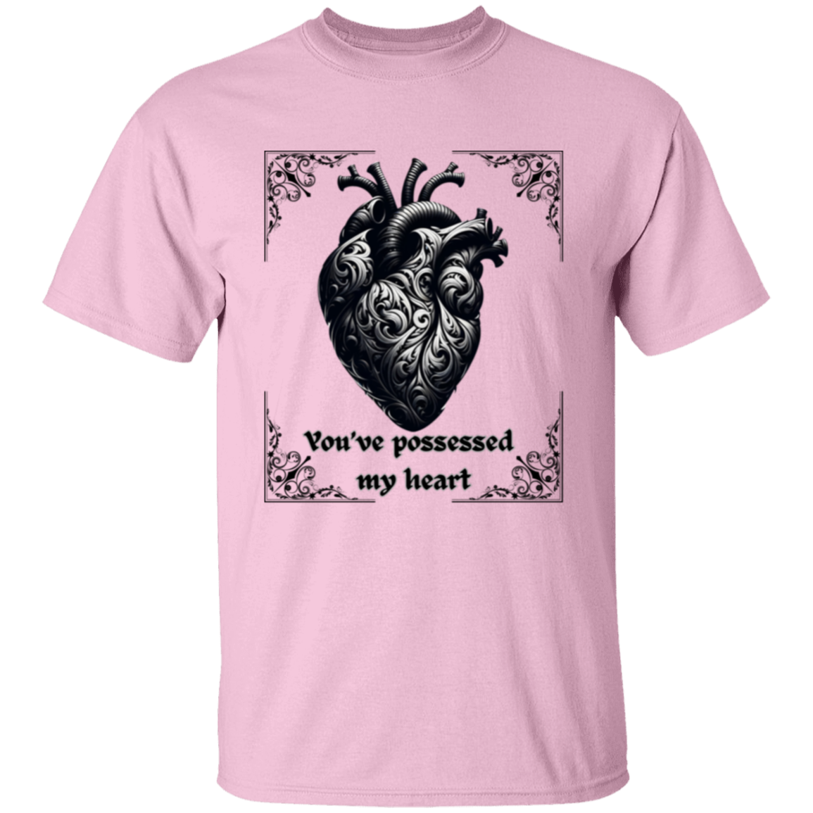 Camiseta "Has poseído mi corazón"