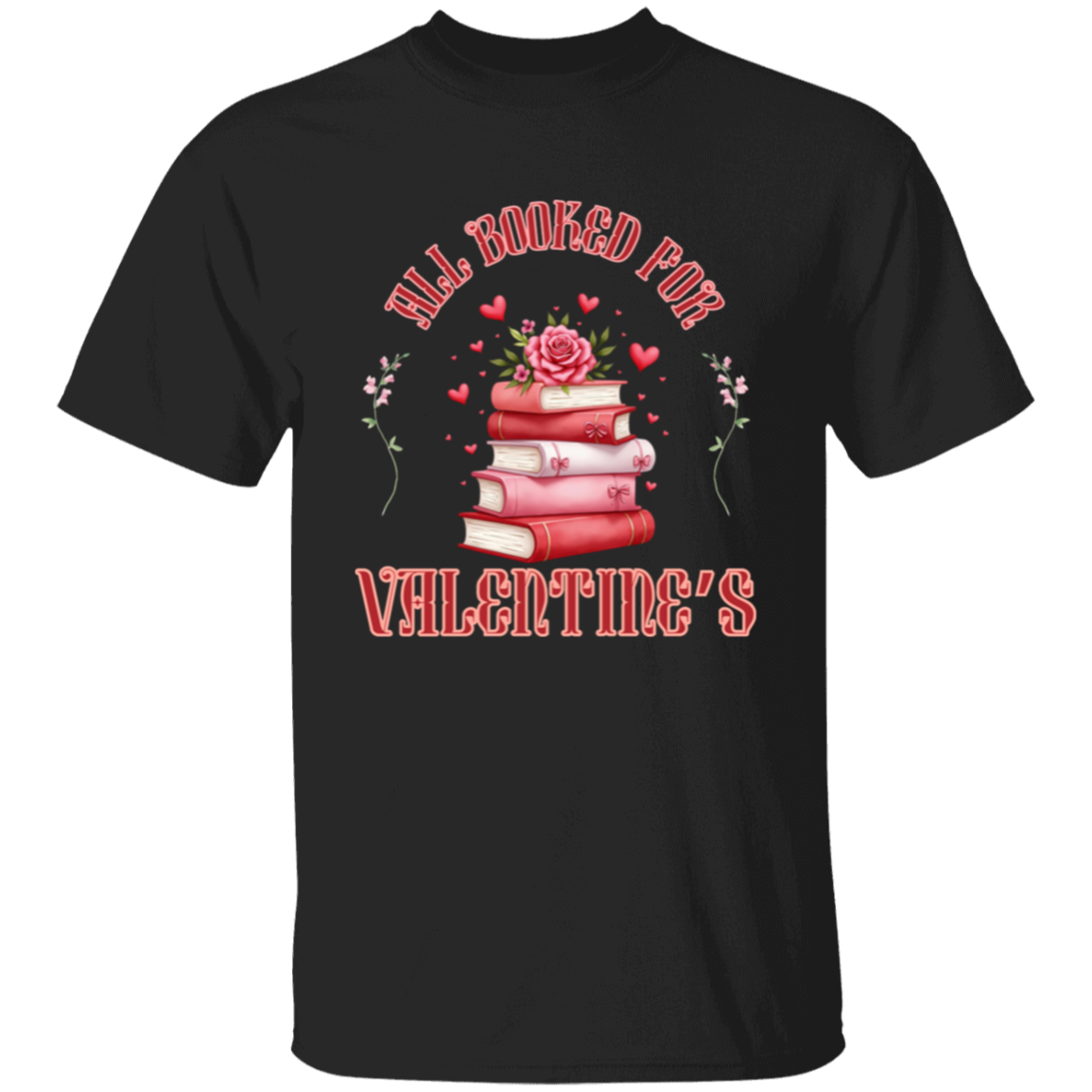 Camiseta con todo reservado para San Valentín