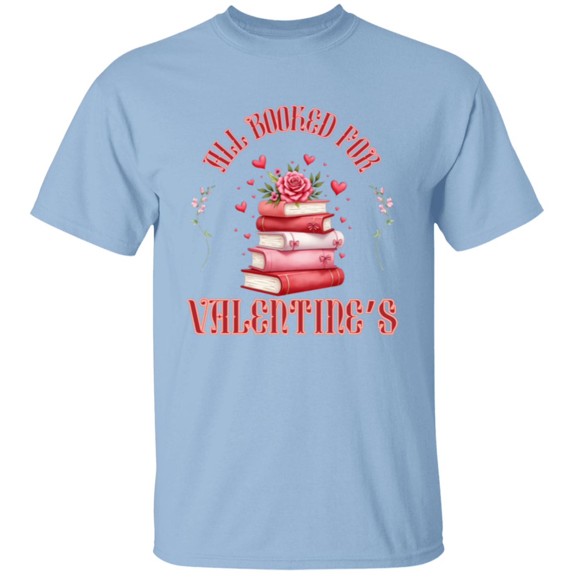 Camiseta con todo reservado para San Valentín