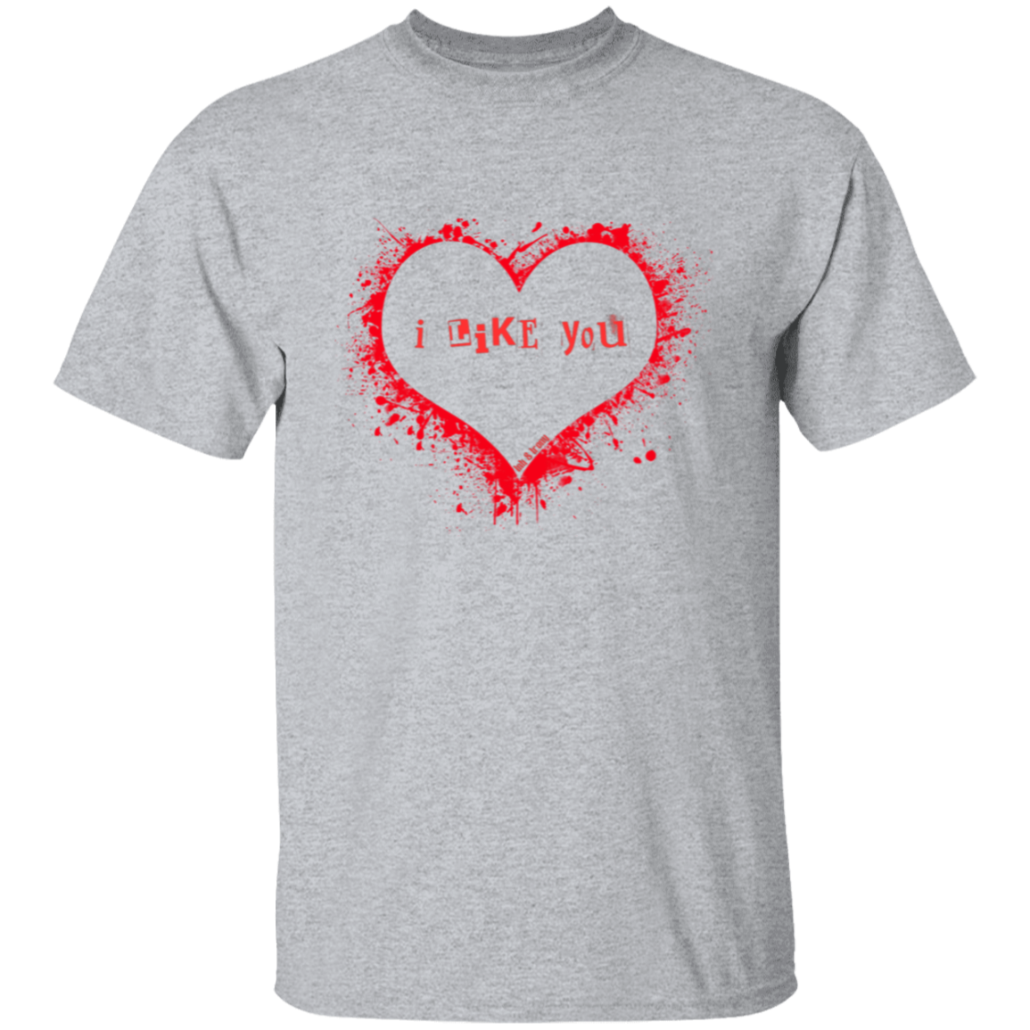 I Like You Red Heart T-Shirt