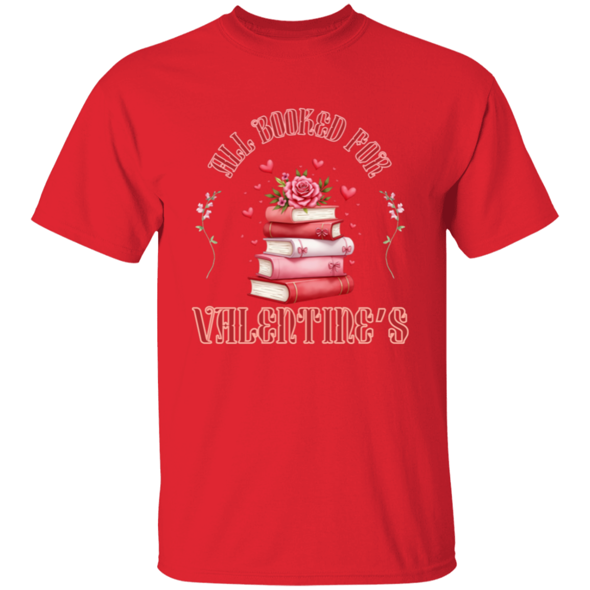 Camiseta con todo reservado para San Valentín