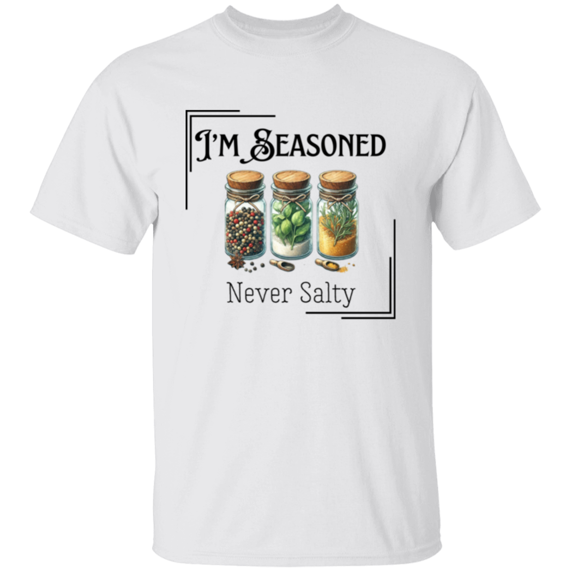 Camiseta Seasoned Never Salty