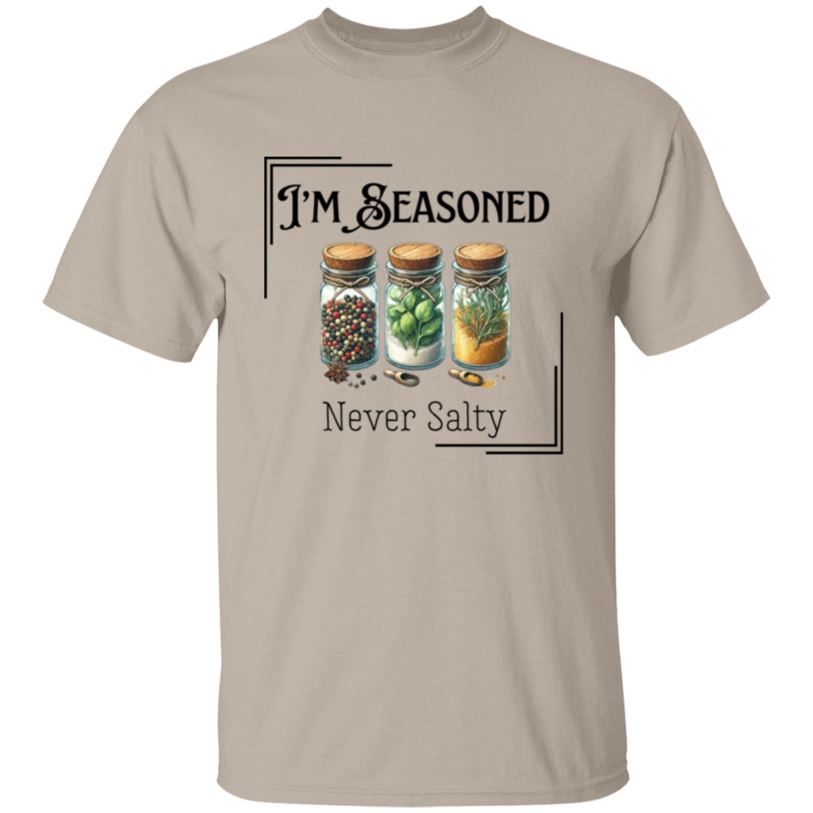 Camiseta Seasoned Never Salty