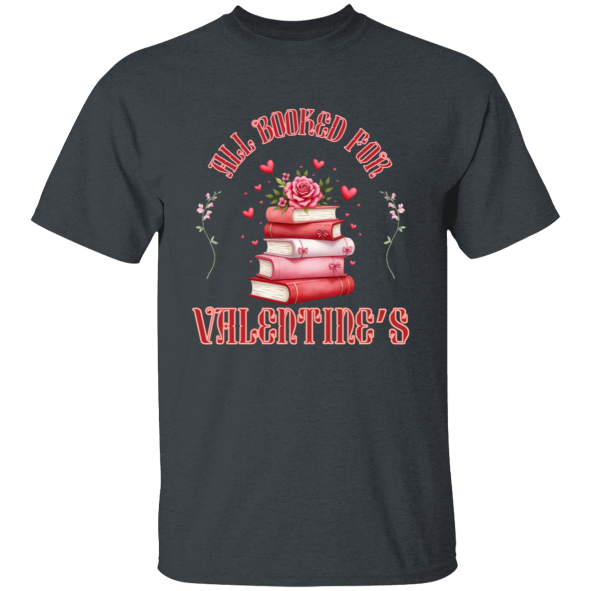 Camiseta con todo reservado para San Valentín