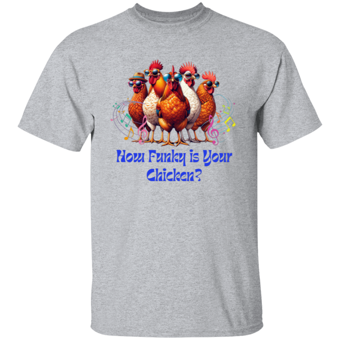 Camiseta "Qué divertida es tu gallina"