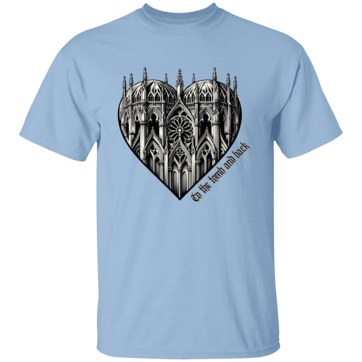 Camiseta "Hasta la tumba y de regreso"