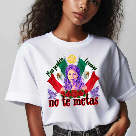 Mira Pendejo Conmigo No Te Metas T-Shirt
